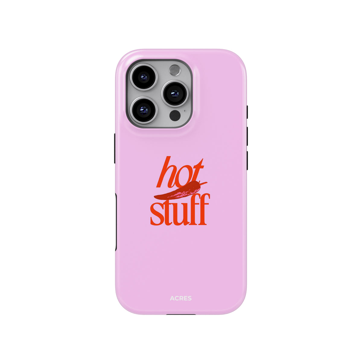 Hot Stuff Baskılı Telefon Kılıfı
