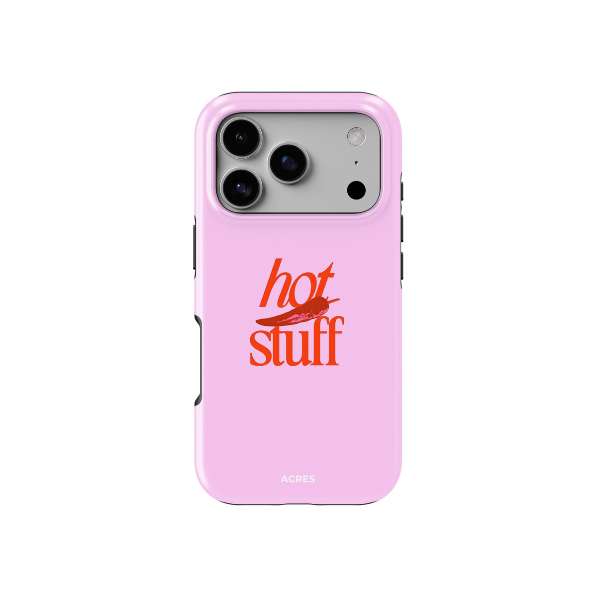 Hot Stuff Baskılı Telefon Kılıfı